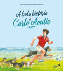 Livro A bela história de Carlo Acutis