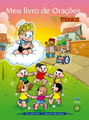 Livro Meu Livro de Orações Turma da Monica