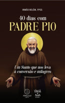 Livro 40 dias com Padre Pio