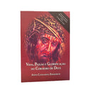 Livro Vida, Paixão e Glorificação do Cordeiro de Deus - Anna Catharina Emmerich