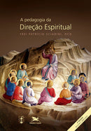 Livro A Pedagogia da Direção Espiritual