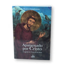 Livro Apaixonado Por Cristo