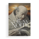 Livro A Fé na noite – Como São João da Cruz nos Ajuda na Conquista das Virtudes